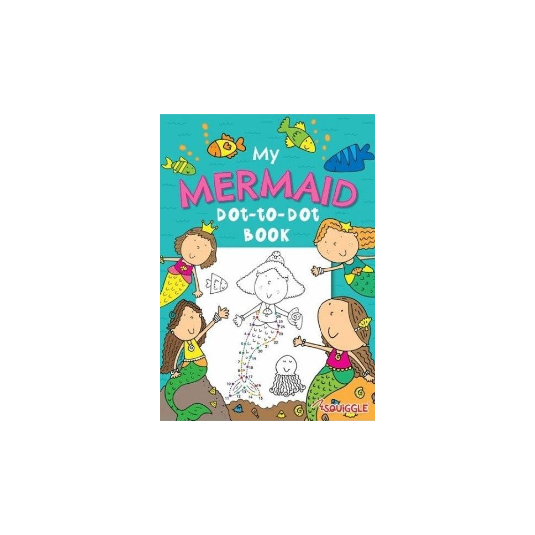 My Mermaid Dot to Dot Book