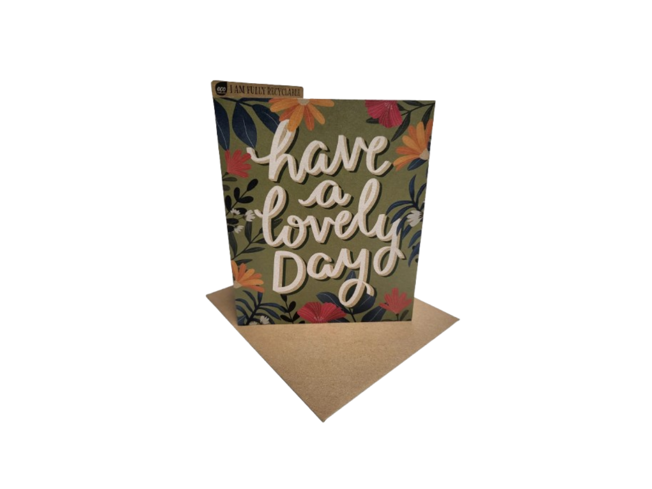 Have A Lovely Day Card | Eco